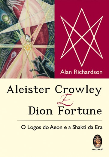 Aleister Crowley e Dion Fortune
