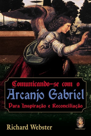 Comunicando-se com o Arcanjo Gabriel