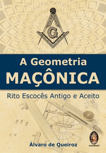 A Geometria Maçônica