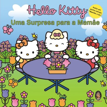 Hello Kitty - Uma Surpresa para a Mamãe