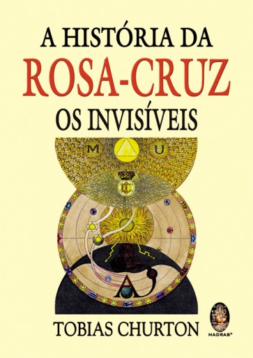 A História da Rosa-Cruz