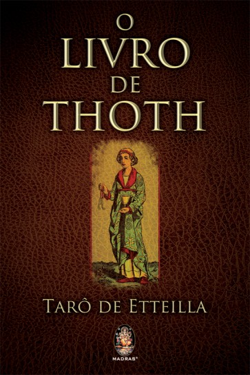 O livro de Thoth-Tarô de Etteilla