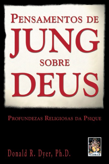 Pensamentos de Jung sobre Deus