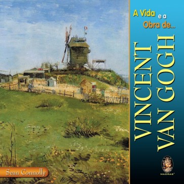 Vida e a Obra de Vincent van Gogh