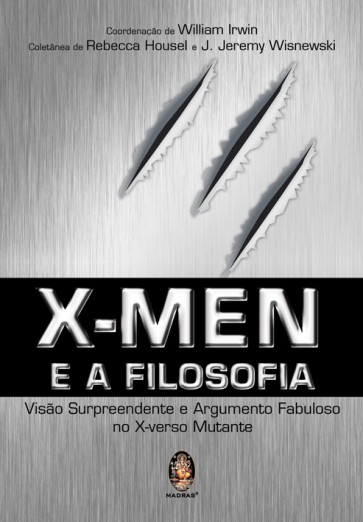 X-Men e a Filosofia