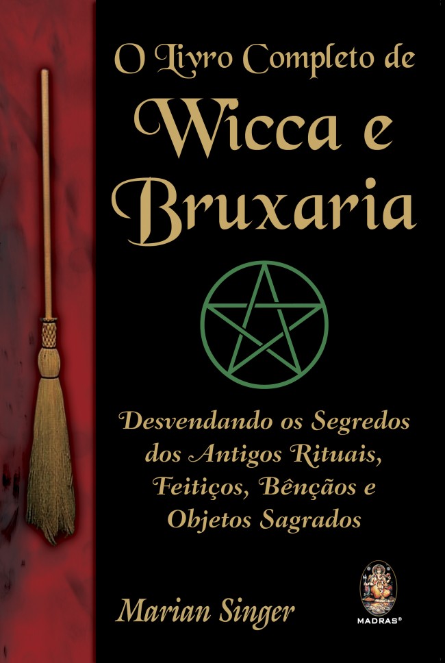 O Livro Completo de Wicca e Bruxaria Livros de holística ...