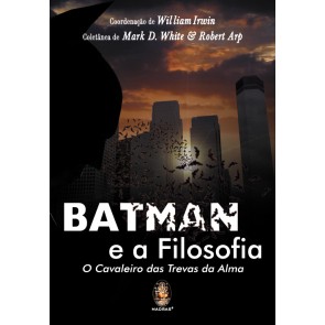 Batman e a Filosofia