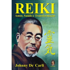 Reiki — Amor, Saúde e Transformação