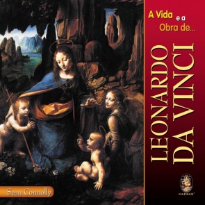 Vida e a Obra de Leonardo da Vinci