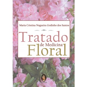 Tratado de Medicina Floral	