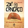 Zé do Cangaço - Um Cangaceiro na Umbanda
